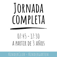 Cargar imagen en el visor de la galería, Kindergarten - Mensualidad / Monatsbeitrag - JORNADA COMPLETA (07:45 - 17:30 hrs)
