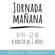 Cargar imagen en el visor de la galería, Kindergarten - Mensualidad / Monatsbeitrag - JORNADA MAÑANA (07:45 - 12:30 hrs)
