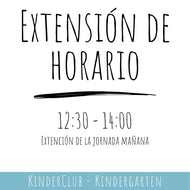 Kindergarten - EXTENSIÓN de horario (+12:30 -14:00 hrs)